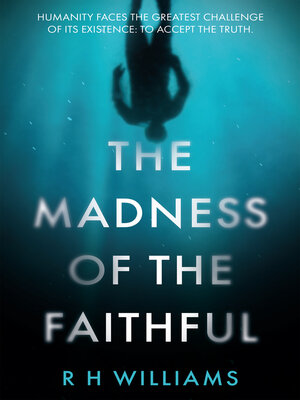 cover image of The Madness of the Faithful